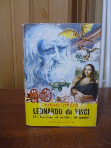 Leonardo Da Vinci - Renato Strozzi
