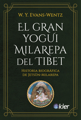 El Gran Yogui Milarepa Del Tibet / Y Evans Wentz W