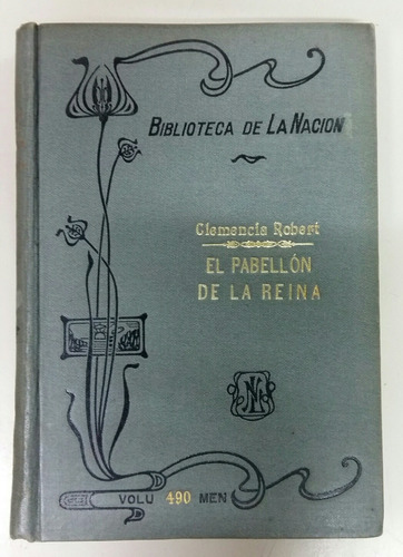 El Pabellón De La Reina Clemencia Robert