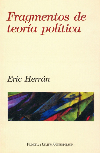 Fragmentos De Teoría Política