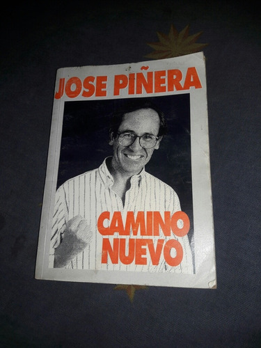 Libro Camino Nuevo (josé Piñera)