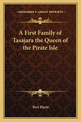 Libro A First Family Of Tasajara The Queen Of The Pirate ...