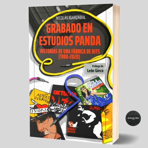 Libro Grabado En Estudios Panda 1980 2020 Nicolas Igarzabal