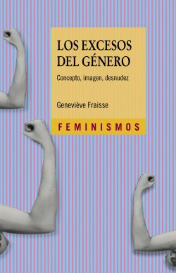 Libro Los Excesos Del Gènerode Fraisse, Geneviève