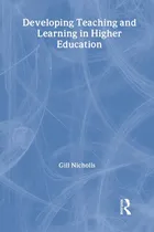 Comprar Libro Developing Teaching And Learning In Higher Educatio...