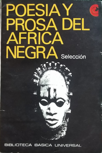 Poesía Y Prosa Del África Negra / Centro Editor / Usado 