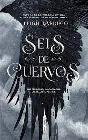 Libro Seis De Cuervos