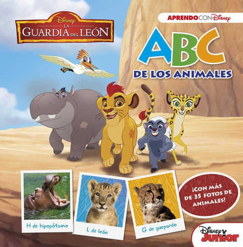 La Guardia Del Leã³n. Abc De Los Animales (abc Con Disney...