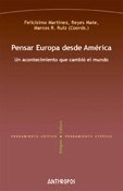 Pensar Europa Desde America - Martinez Felicisimo (libro) -