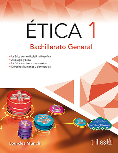 Ética 1, De Munch, Lourdes. Editorial Trillas, Tapa Blanda En Español