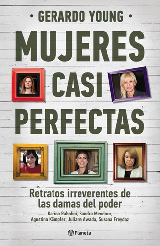 Libro De Gerardo Young : Mujeres Casi Perfectas