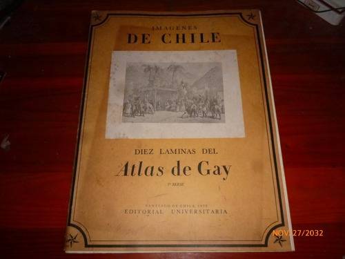Imagenes De Chile Atlas De Gay (10 Laminas)