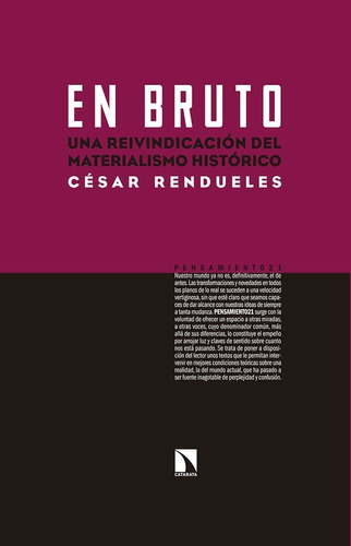 En Bruto, De César Rendueles. Editorial Catarata, Tapa Blanda En Español, 2019