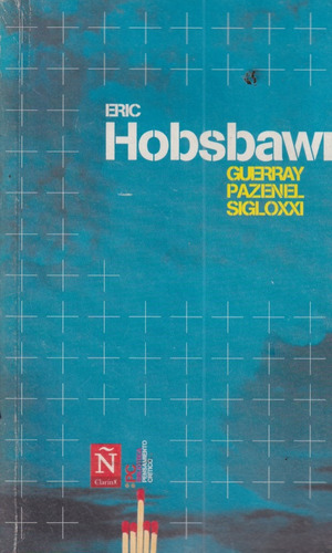 Guerra Y Paz En El Siglo Xx E Hobsbawm 