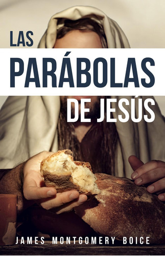 Libro: Las Parabolas De Jesús (spanish Edition)
