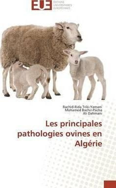 Les Principales Pathologies Ovines En ALG Rie - Collectif