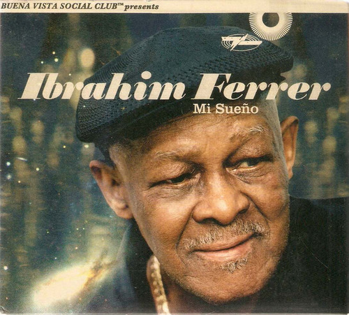 Cd Ibrahim Ferrer - Mi Sueño - Digipack