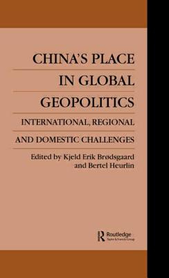 Libro China's Place In Global Geopolitics: Domestic, Regi...