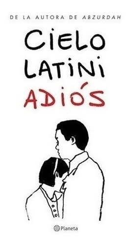 Libro - Adios - Cielo Latini