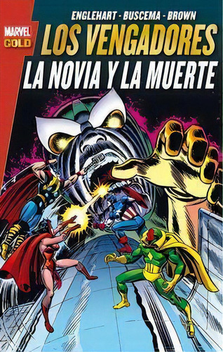 Los Vengadores La Novia Y La Muerte, De Aa.vv.. Editorial Paninicomics, Tapa Blanda En Español