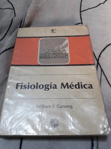 Fisiologia Medica De Ganong