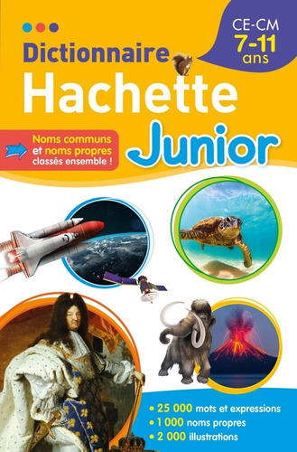 Dictionnaire Hachette Junior, De Collectif. Editorial Hachette, Tapa Blanda En Francés, 2023