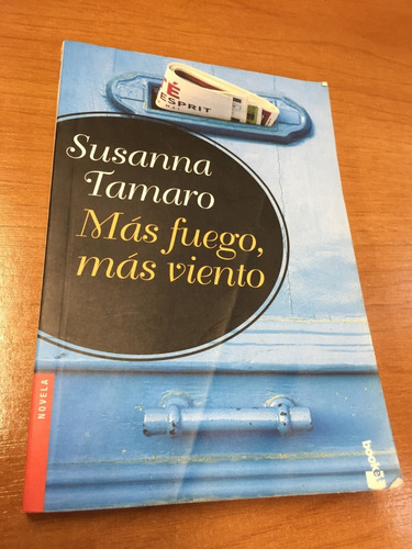 Libro Más Fuego, Más Viento - Susanna Tamaro - Oferta
