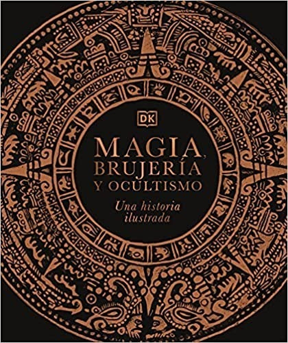 Dk Enciclopedia Magia, Brujeria Y Ocultismo (tapa Dura)