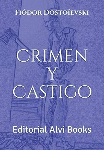 Libro: Crimen Y Castigo: Editorial Alvi Books (spanish Editi