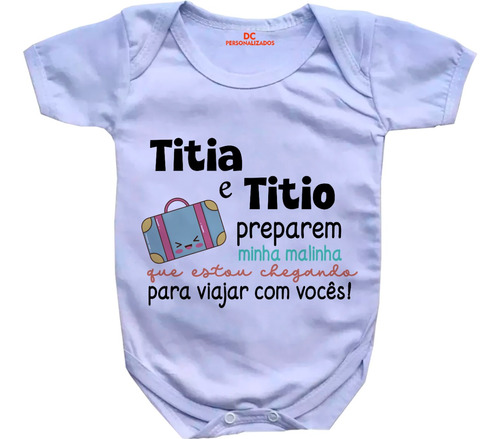Roupa De Bebê Body Titia E Titio Preparem Minha Malinha #745