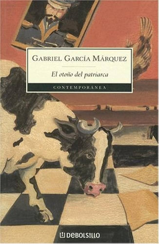 El Otoño Del Patriarca (debolsillo) - Garcia Marquez Gabrie