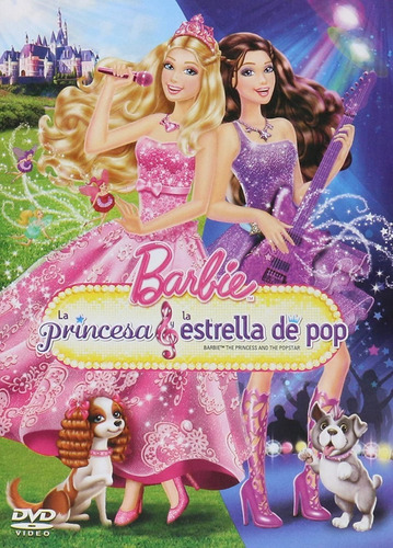 Barbie La Princesa Y La Estrella De Pop | Dvd Película Nueva