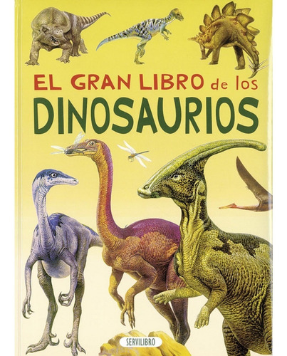 Gran Libro De Los Dinosaurios