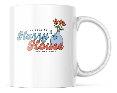 Taza - Harry Styles - Welcome To Harry's House, You Are Home