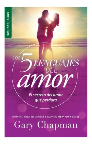 Cinco Lenguajes Del Amor Favoritos Nueva Edición
