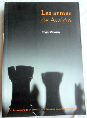 Las Armas De Avalón - Roger Zelazny * Crónicas De Ámbar 2