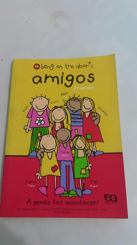 Amigos - Série Bang On The Door, De Narinder Dhami. Editora Ática Em Português