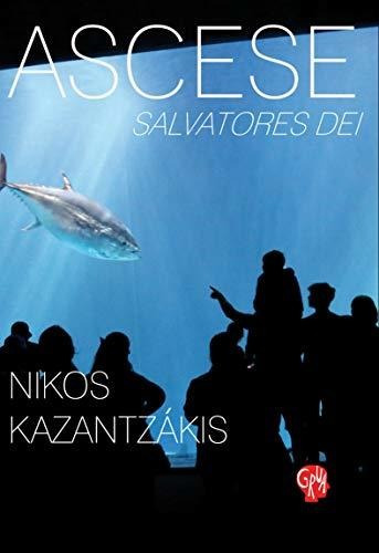 Libro Ascese Salvatores Dei De Kazantzákis Nikos Grua Libros