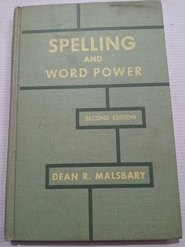 Libro Antiguo 1965 Inglés Spelling And Word Power Dean R. M.