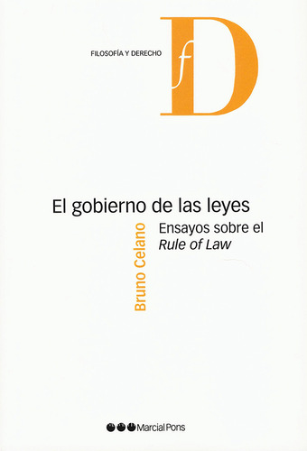 Libro: El Gobierno De Las Leyes. Ensayos Sobre El Rule Of La
