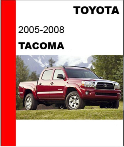 Imagen 1 de 6 de Manual Toyota Tacoma 2005 - 2008 5767 De Reparacion 