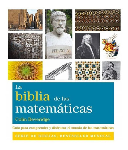 Libro La Biblia De Las Matematicas - Colin Beveridge