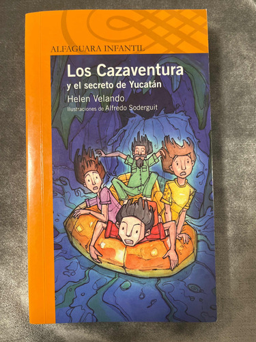 Los Cazaventura Y El Secreto De Yucatán