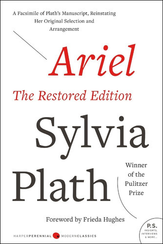 Ariel: The Restored Edition, De Plath, Sylvia. Editorial Harper Perennial Modern Classics, Tapa Blanda En Inglés, 2018