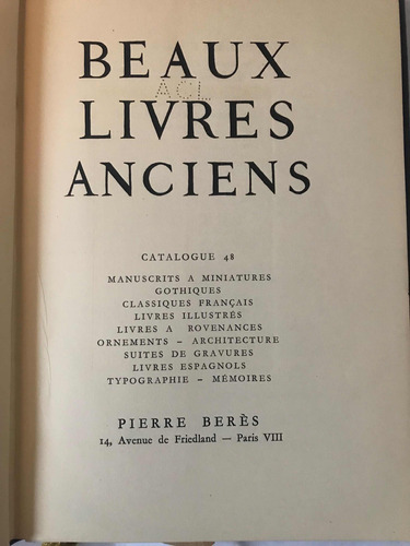 Beaux Livres Anciens- Pierre Beres Catalogue 48