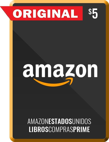 Amazon Tarjeta 5 Dólares Prepaga Gift Card Código Original