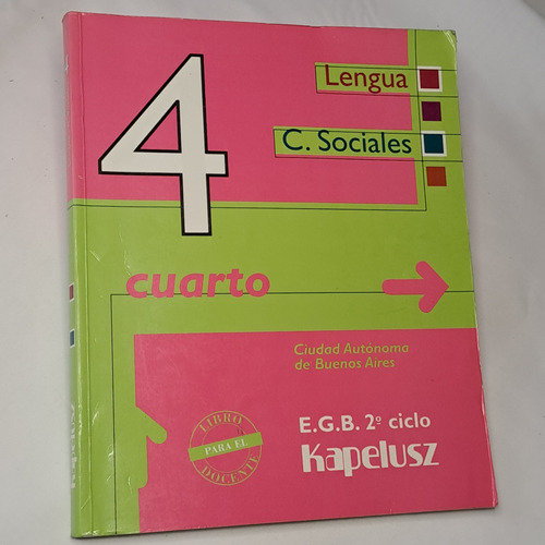 Lengua - Ciencias Sociales 4 / Egb 2do Ciclo / Vs Autores