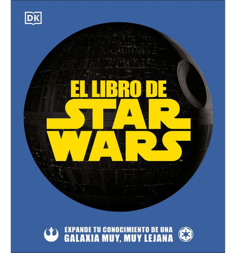 Dk El Libro De Star Wars (tapa Dura)