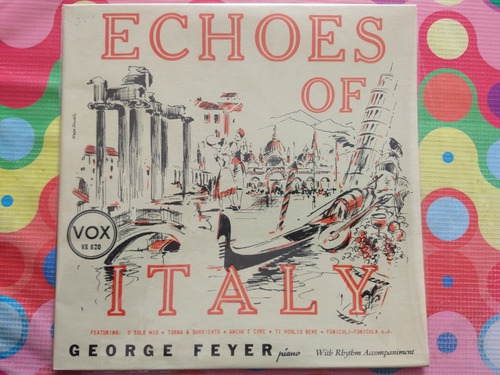 George Feyer Lp Echoes Of Italy (10 Pulgadas) W (Usado)