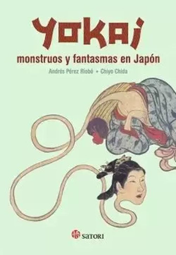 Libro Yokai Monstruos Y Fantasmas En Japón